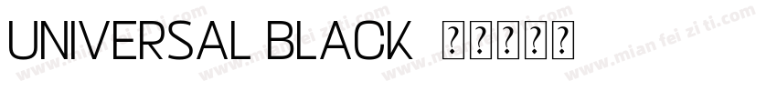Universal Black字体转换